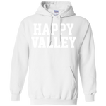 Happy Valley Hoodie